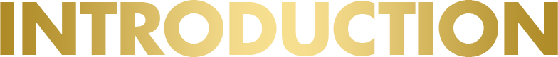 INTRODUCTION
